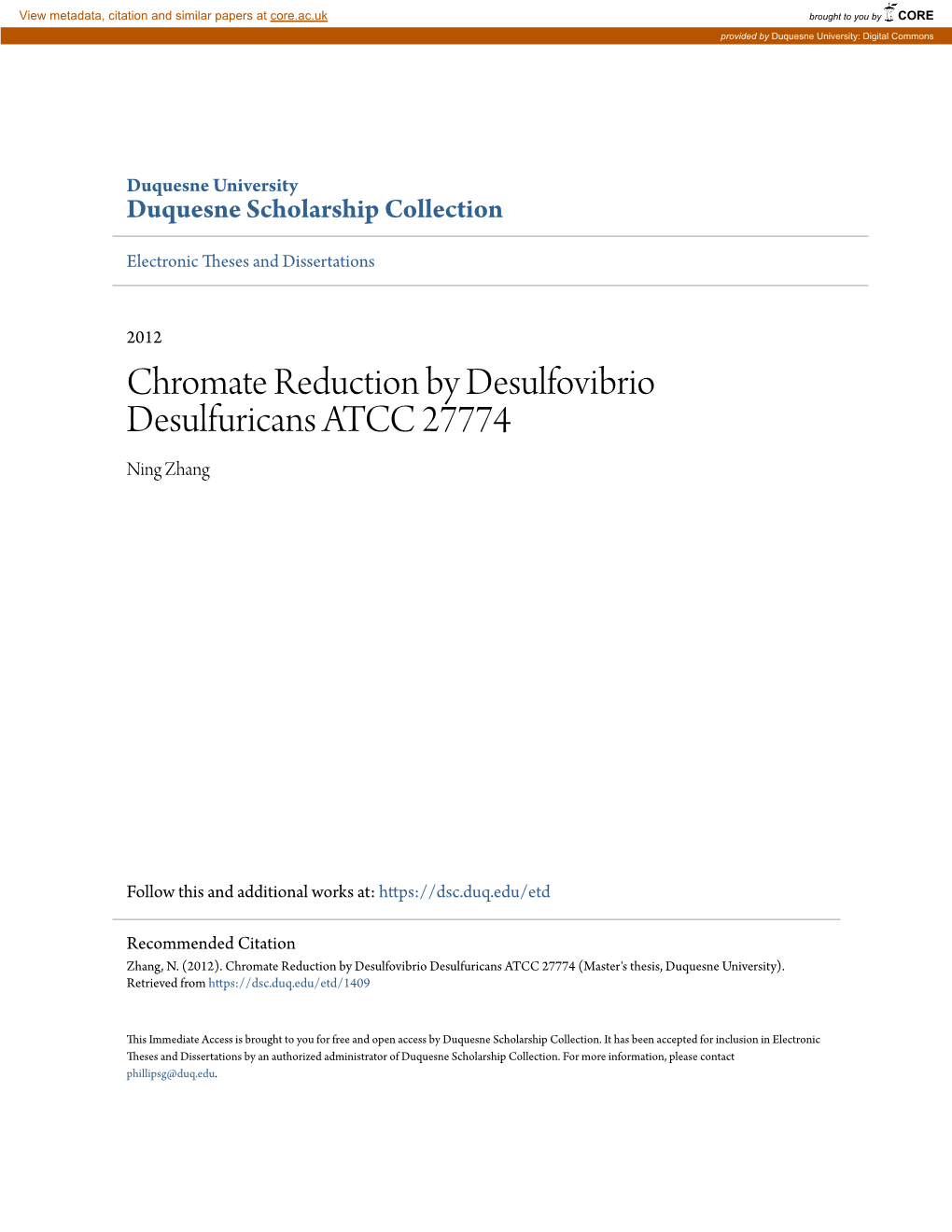 Chromate Reduction by Desulfovibrio Desulfuricans ATCC 27774 Ning Zhang