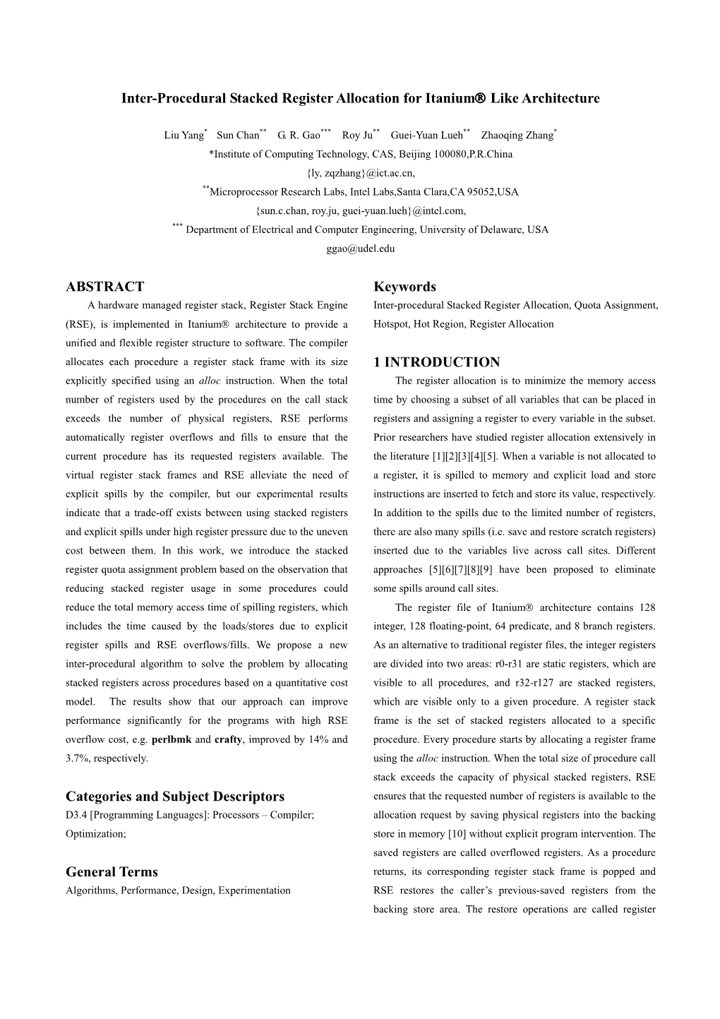 Inter-Procedural Stacked Register Allocation for Itanium Like Architecture ABSTRACT Categories and Subject Descriptors Genera