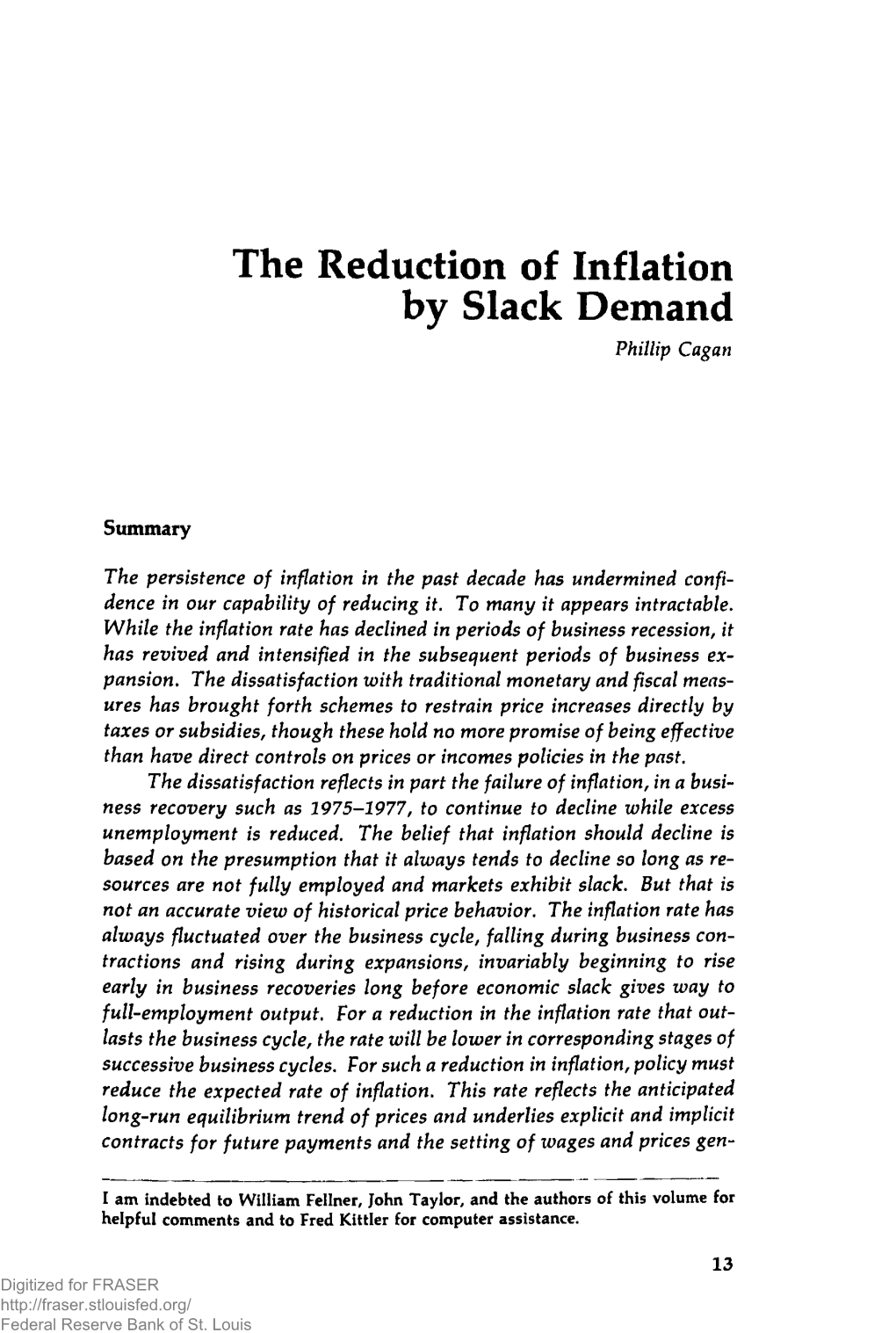 Reduction of Inflation by Slack Demand Phillip Cagan
