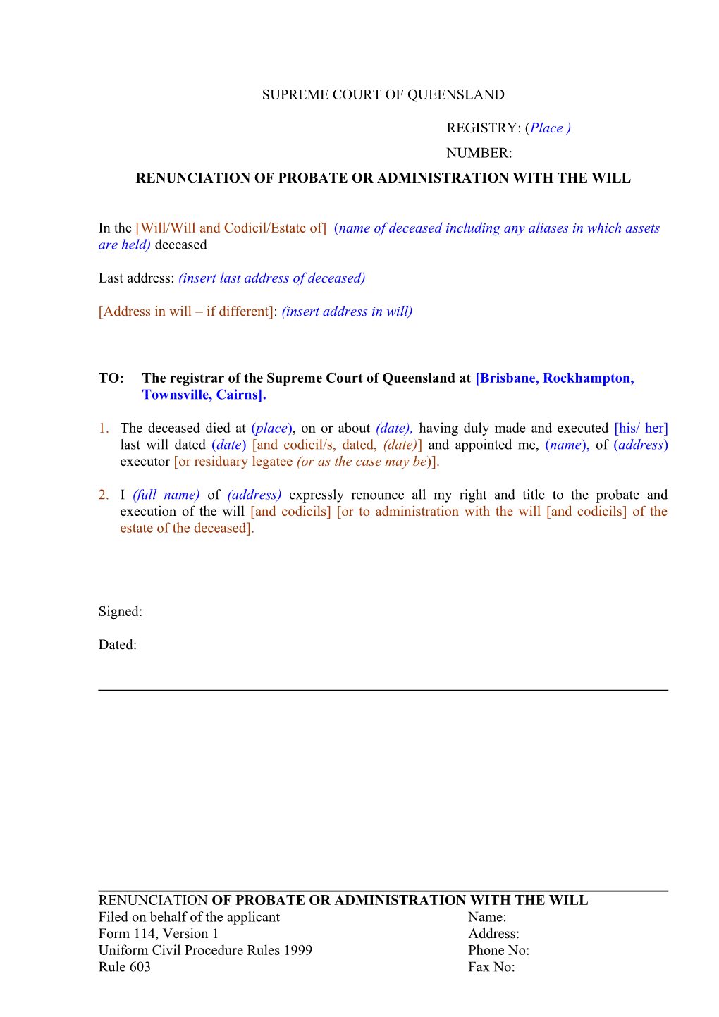 Renunciation of Probate Or Administration with the Will