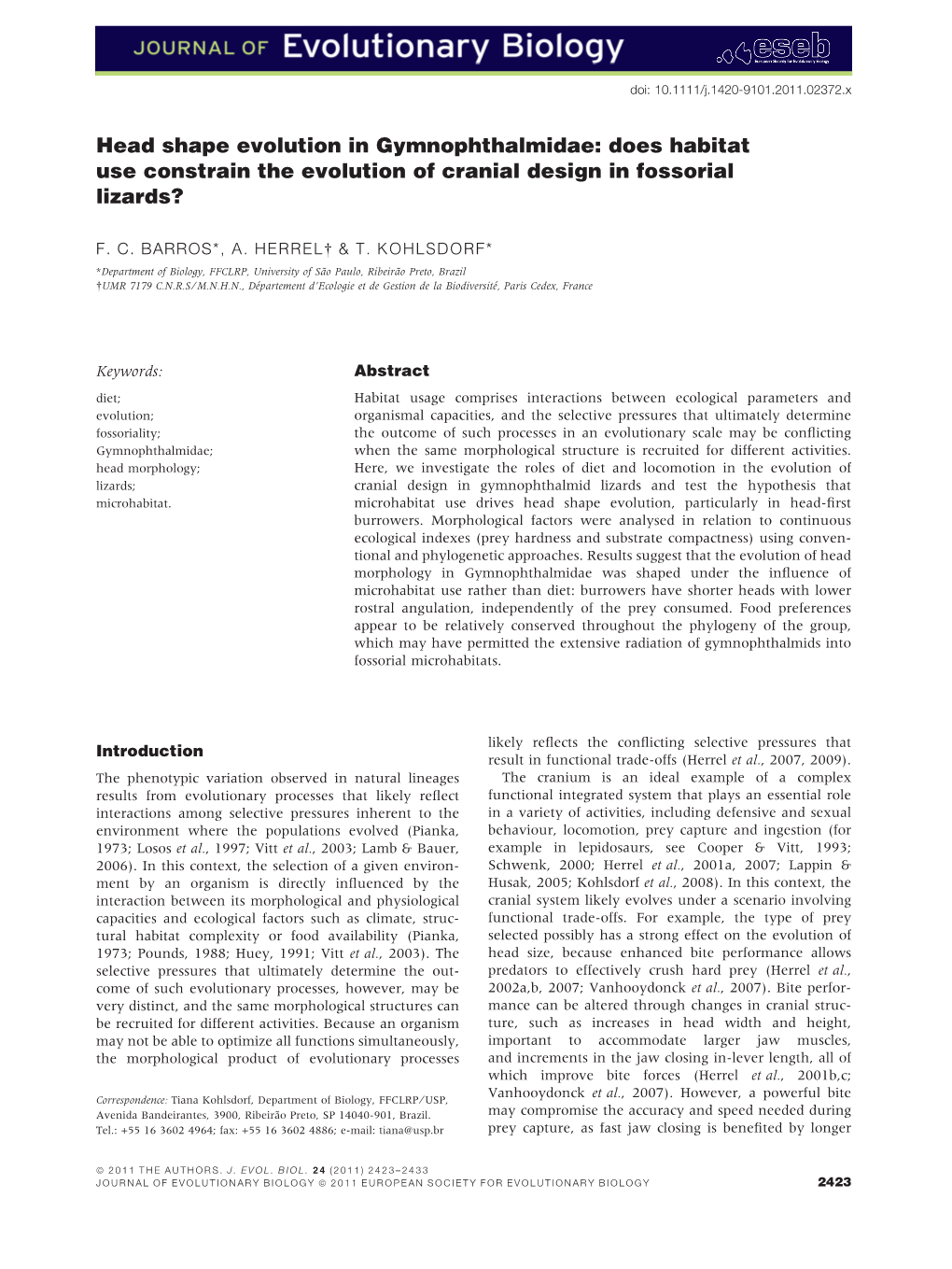 Head Shape Evolution in Gymnophthalmidae: Does Habitat Use Constrain the Evolution of Cranial Design in Fossorial Lizards?