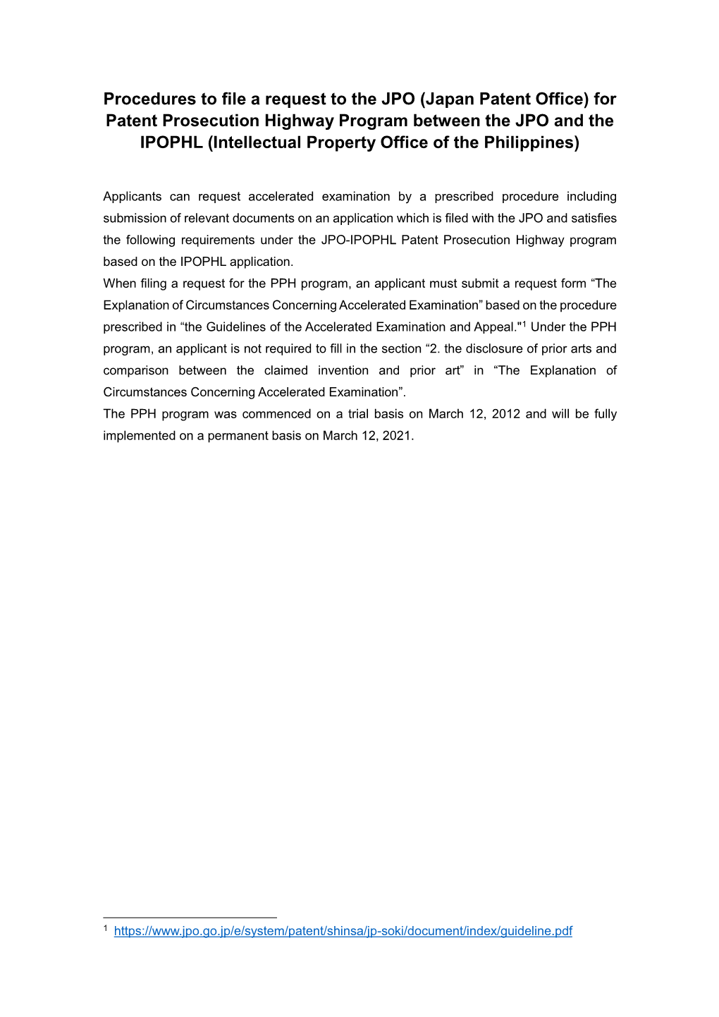 Japan Patent Office) for Patent Prosecution Highway Program Between the JPO and the IPOPHL (Intellectual Property Office of the Philippines)