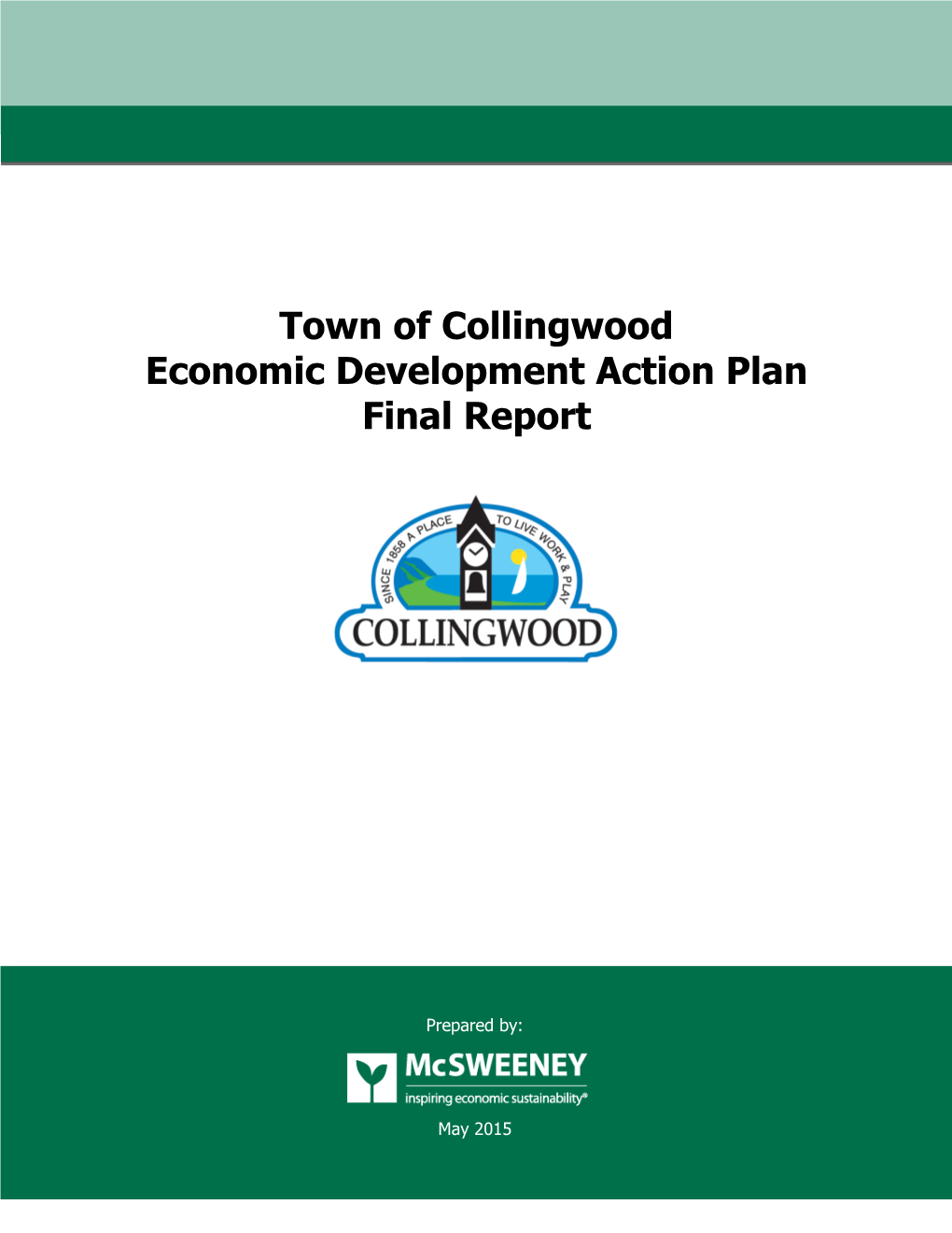 Town of Collingwood Economic Development Action Plan Final Report