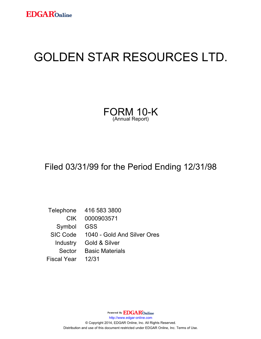 Golden Star Resources Ltd