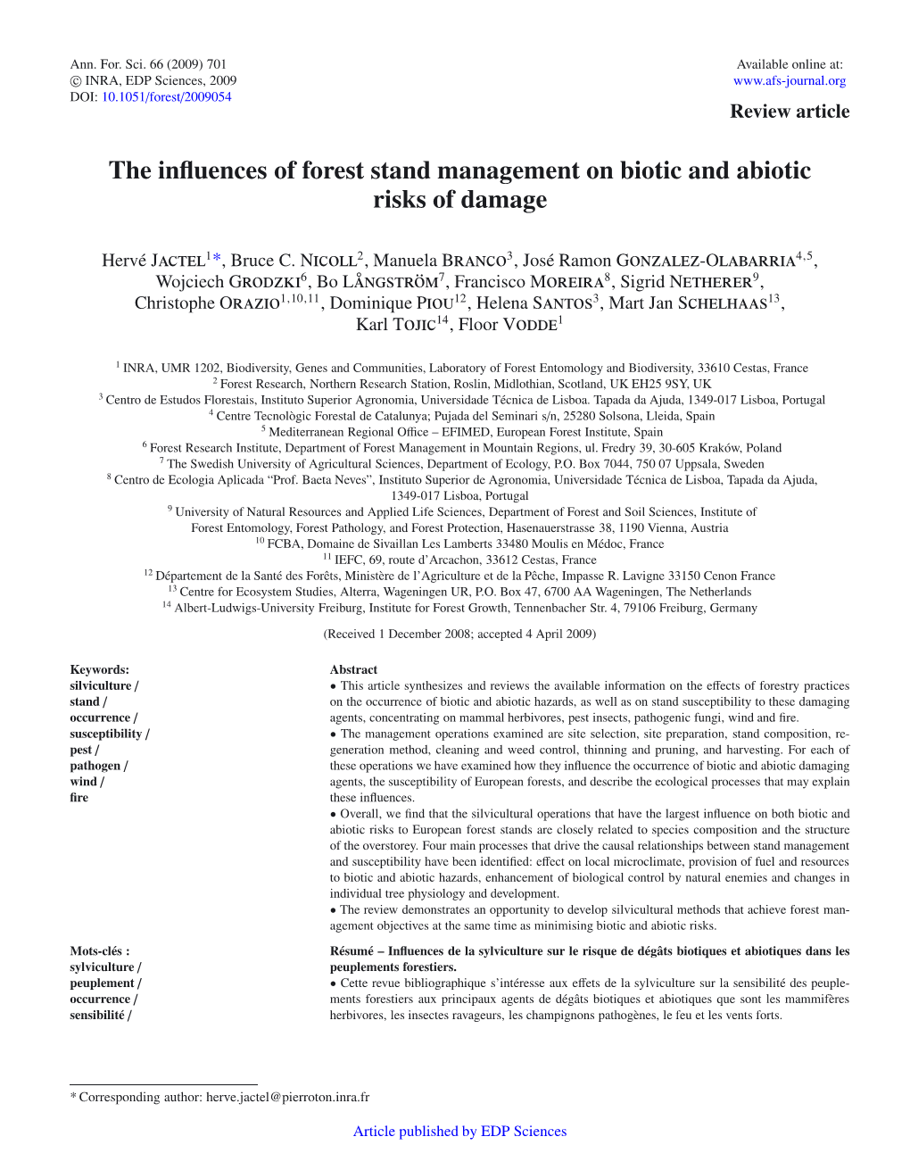 The Influences of Forest Stand Management on Biotic and Abiotic