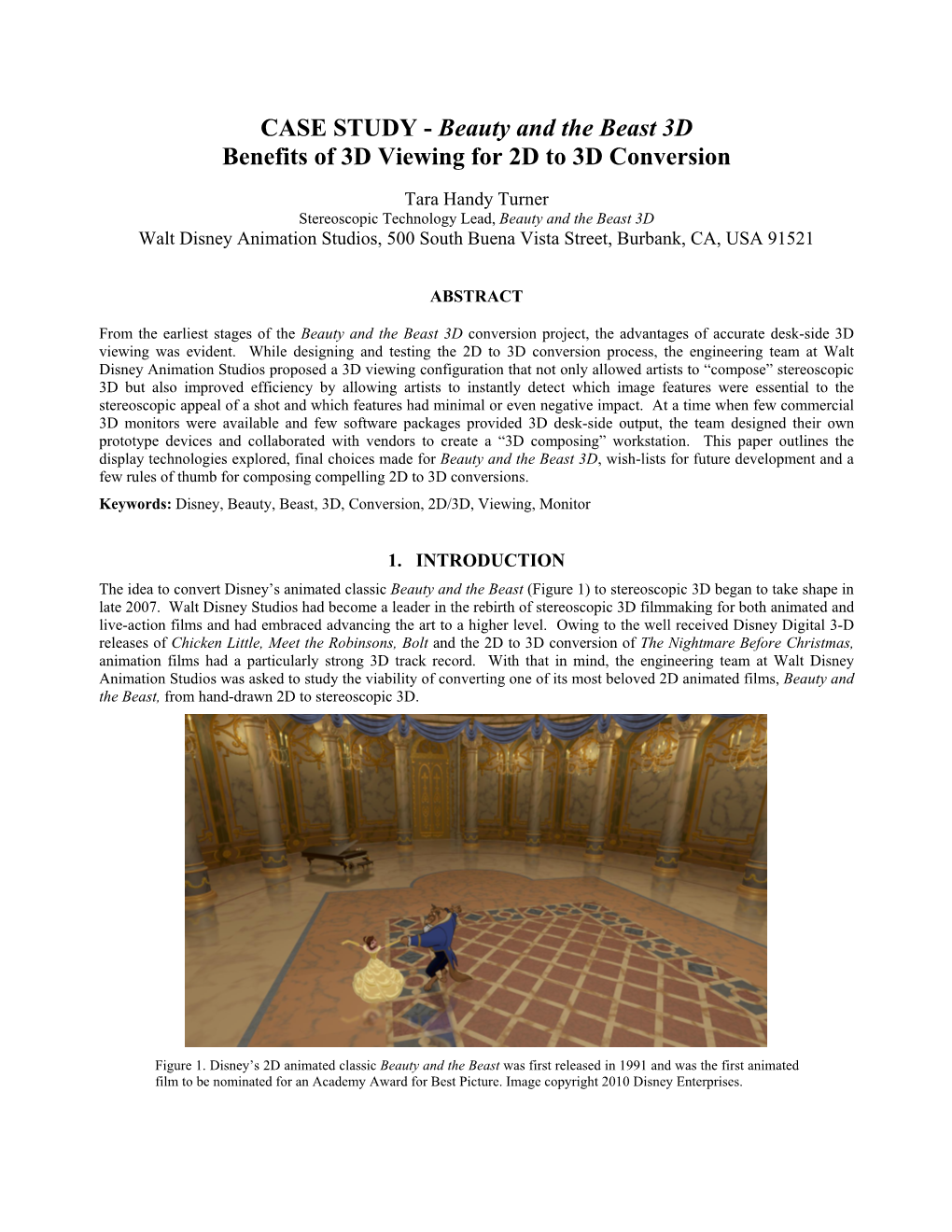 CASE STUDY - Beauty and the Beast 3D Benefits of 3D Viewing for 2D to 3D Conversion