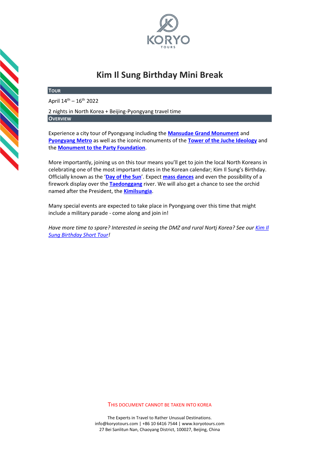Kim Il Sung Birthday Mini Break