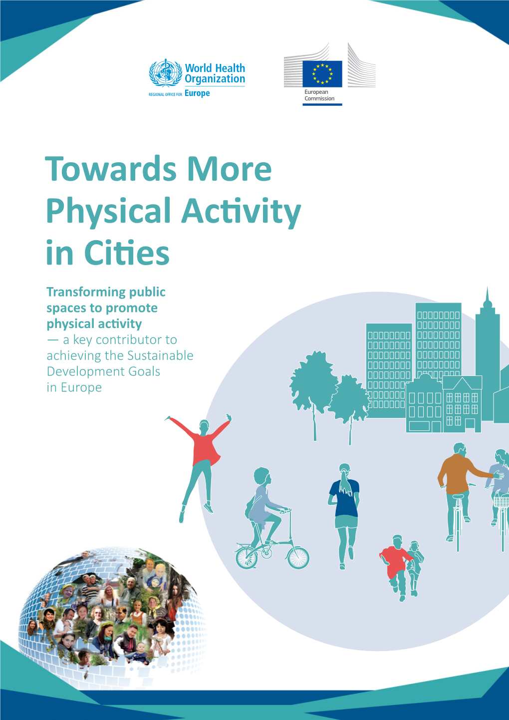 Towards More Physical Activity in Cities