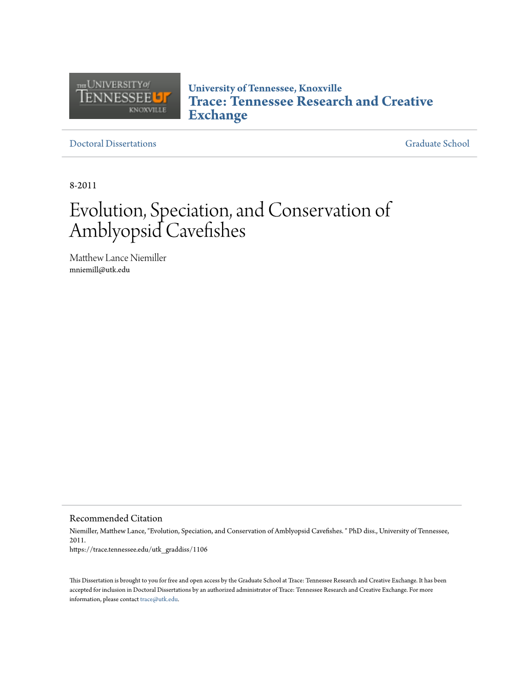 Evolution, Speciation, and Conservation of Amblyopsid Cavefishes Matthew Lance Niemiller Mniemill@Utk.Edu