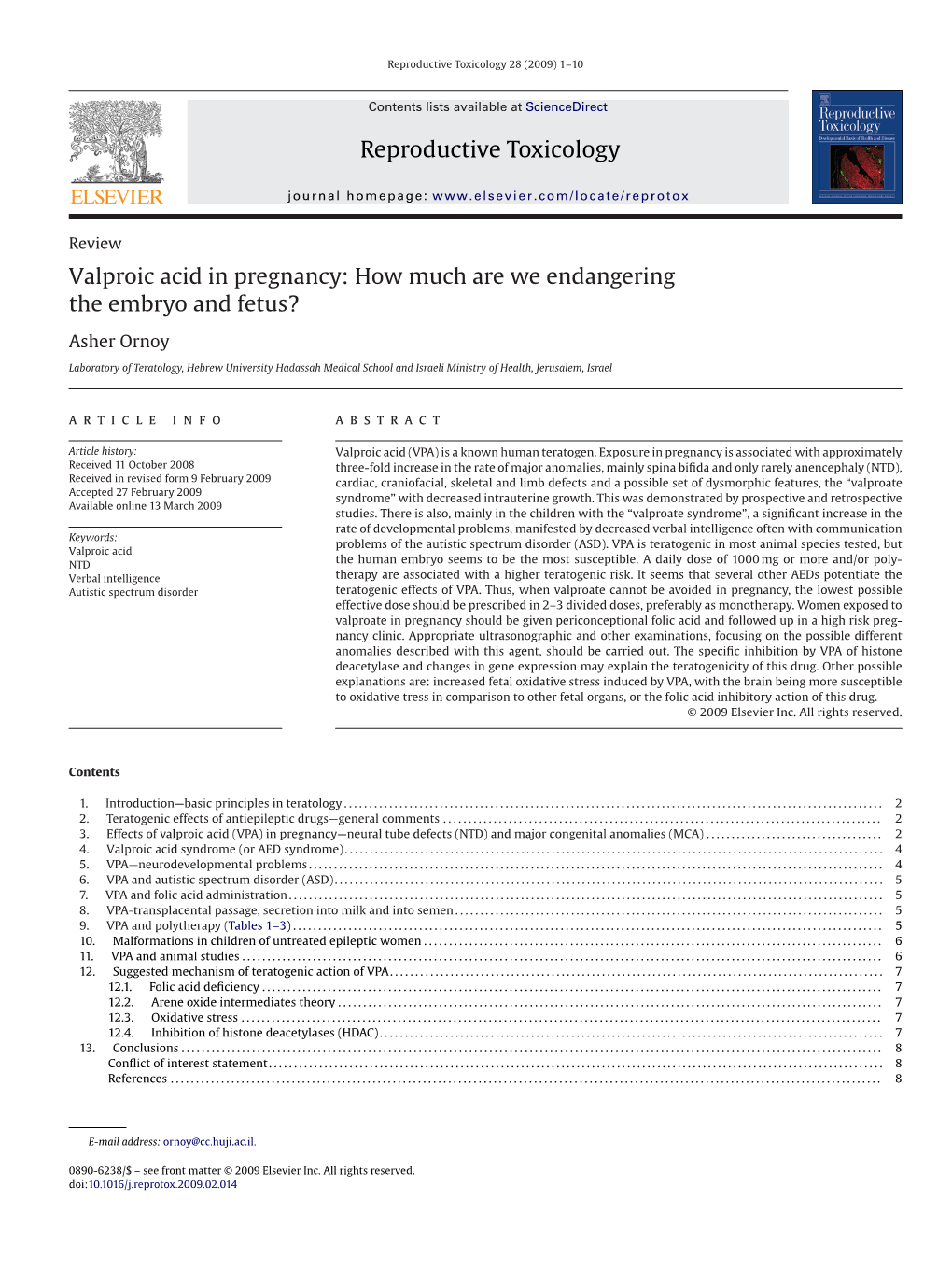 Valproic Acid in Pregnancy: How Much Are We Endangering the Embryo and Fetus?