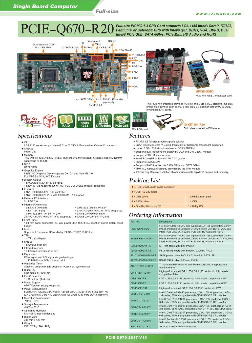 PCIE-Q670-R20 Intel® Pcie Gbe, SATA 6Gb/S, Pcie Mini, HD Audio and Rohs