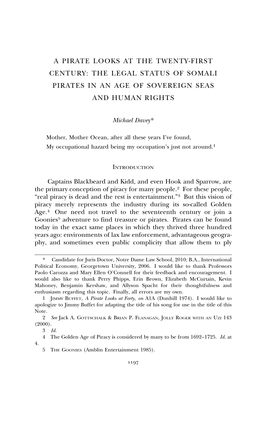 A Pirate Looks at the Twenty-First Century: the Legal Status of Somali Pirates in an Age of Sovereign Seas and Human Rights