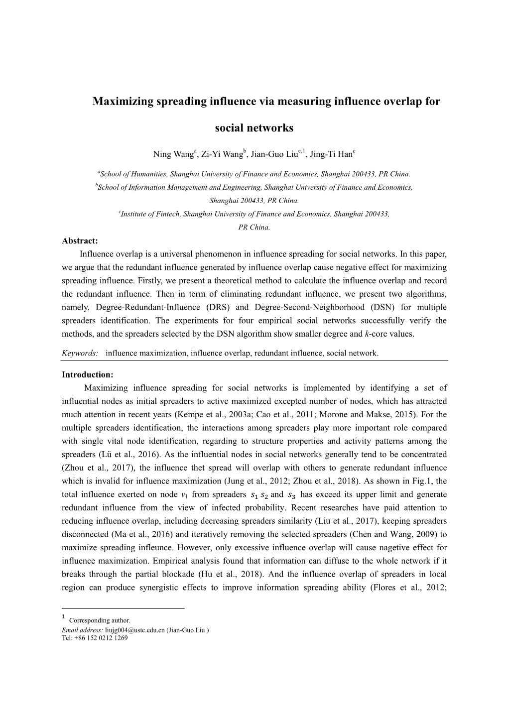 Maximizing Spreading Influence Via Measuring Influence Overlap for Social Networks