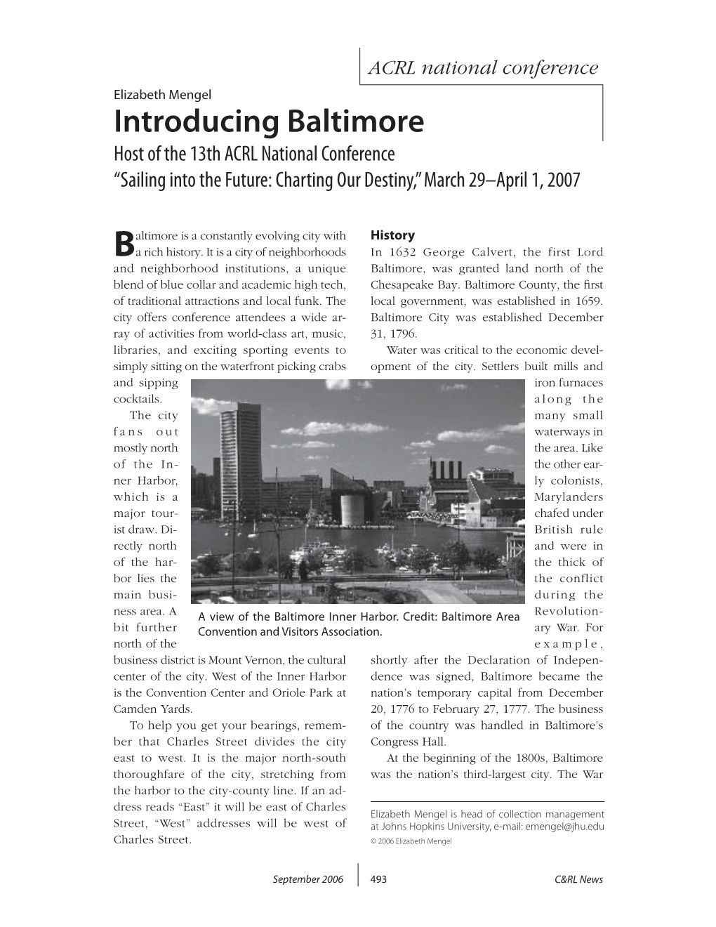 Introducing Baltimore Host of the 13Th ACRL National Conference “Sailing Into the Future: Charting Our Destiny,” March 29–April 1, 2007