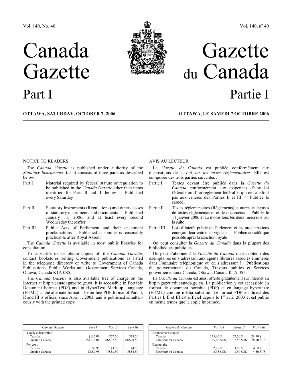 Canada Gazette, Part I, on Projets De Loi D’Intérêt Privé a Été Publié Dans La Partie I De La April 8, 2006