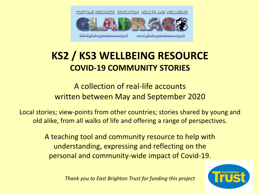 Ks2 / Ks3 Wellbeing Resource Covid-19 Community Stories