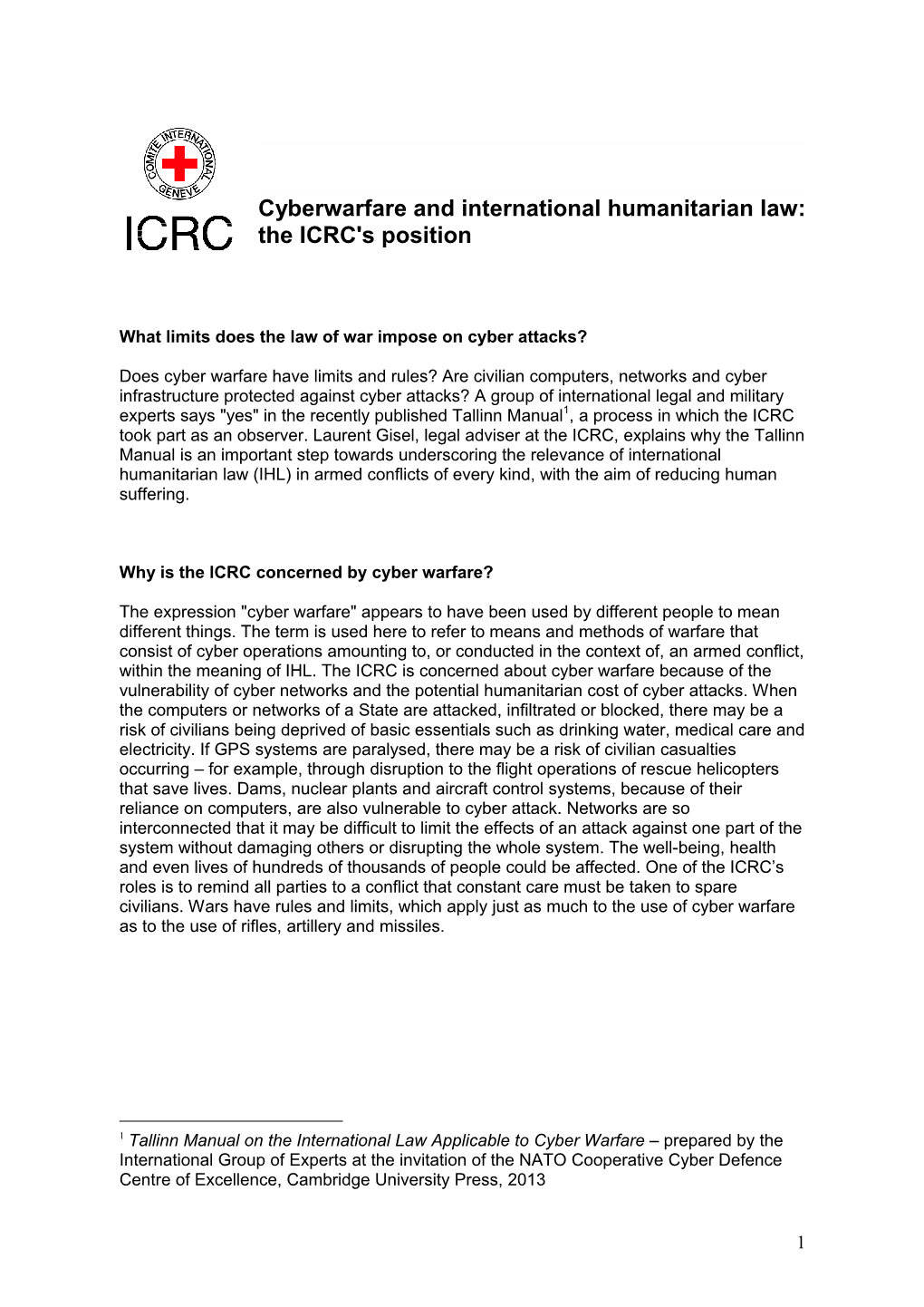 Cyberwarfare and International Humanitarian Law: the ICRC's Position