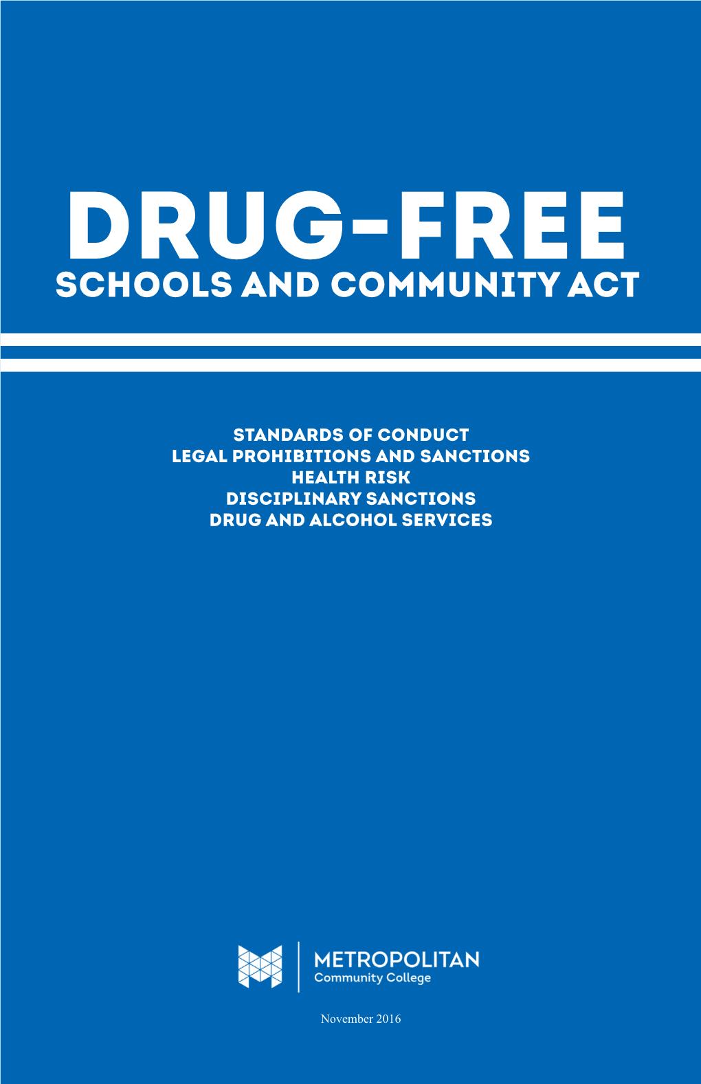 Drug-Free Schools and Community Act