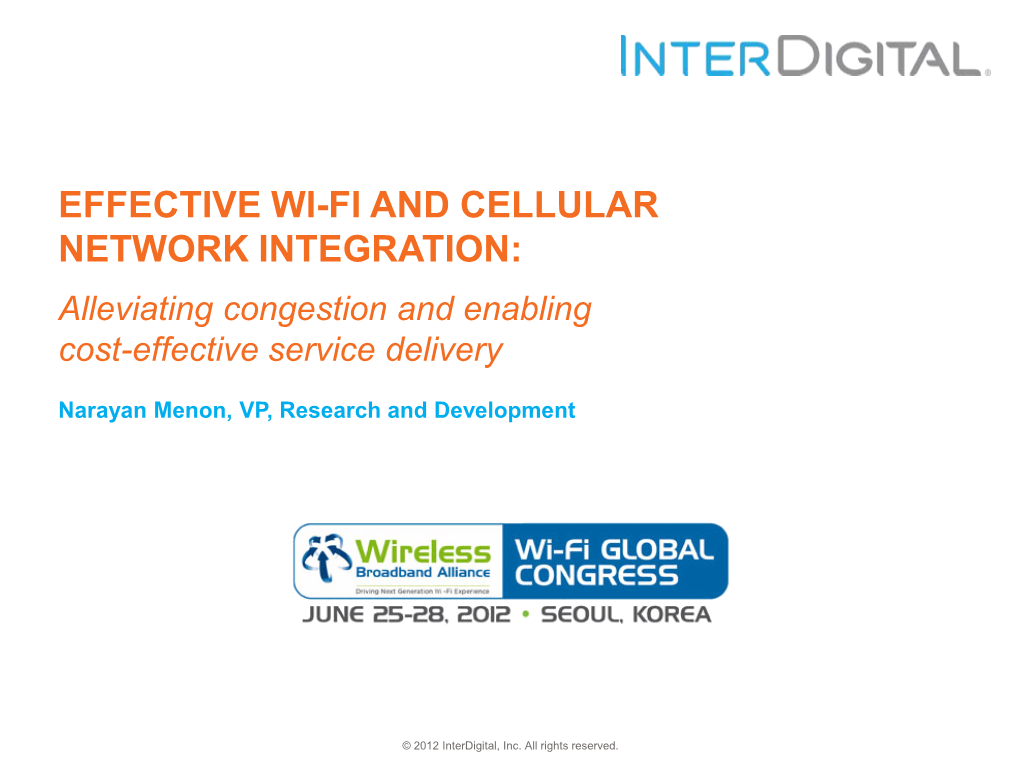 Effective Wi-Fi and Cellular Network Integration