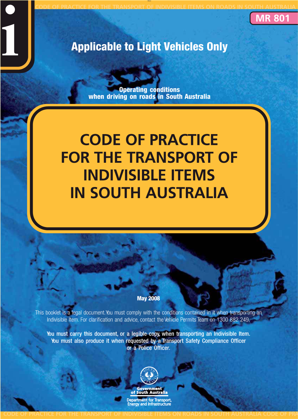 Code of Practice for the Transport of Indivisible Items in South Australia MR801