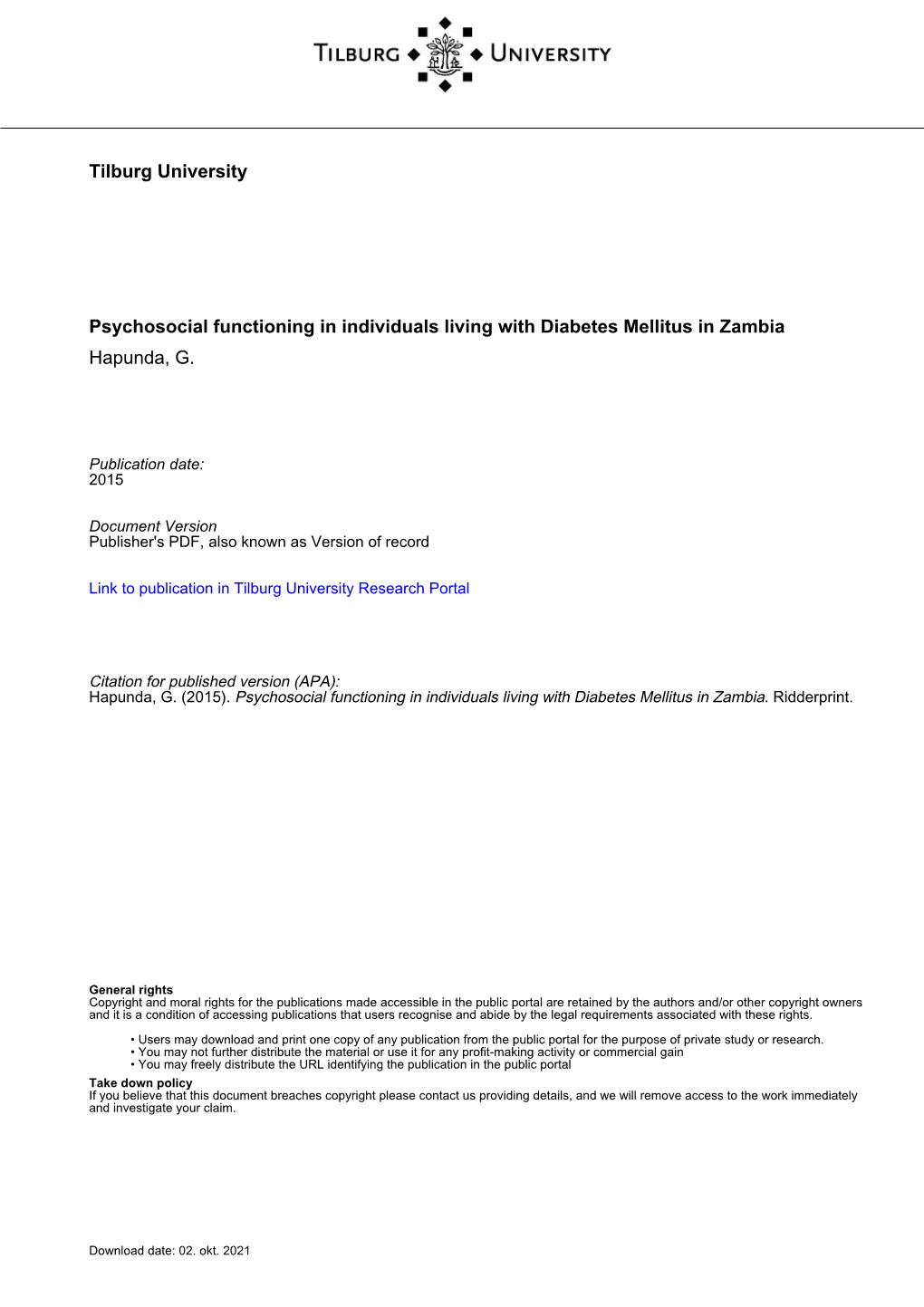 Tilburg University Psychosocial Functioning in Individuals Living with Diabetes Mellitus in Zambia Hapunda, G