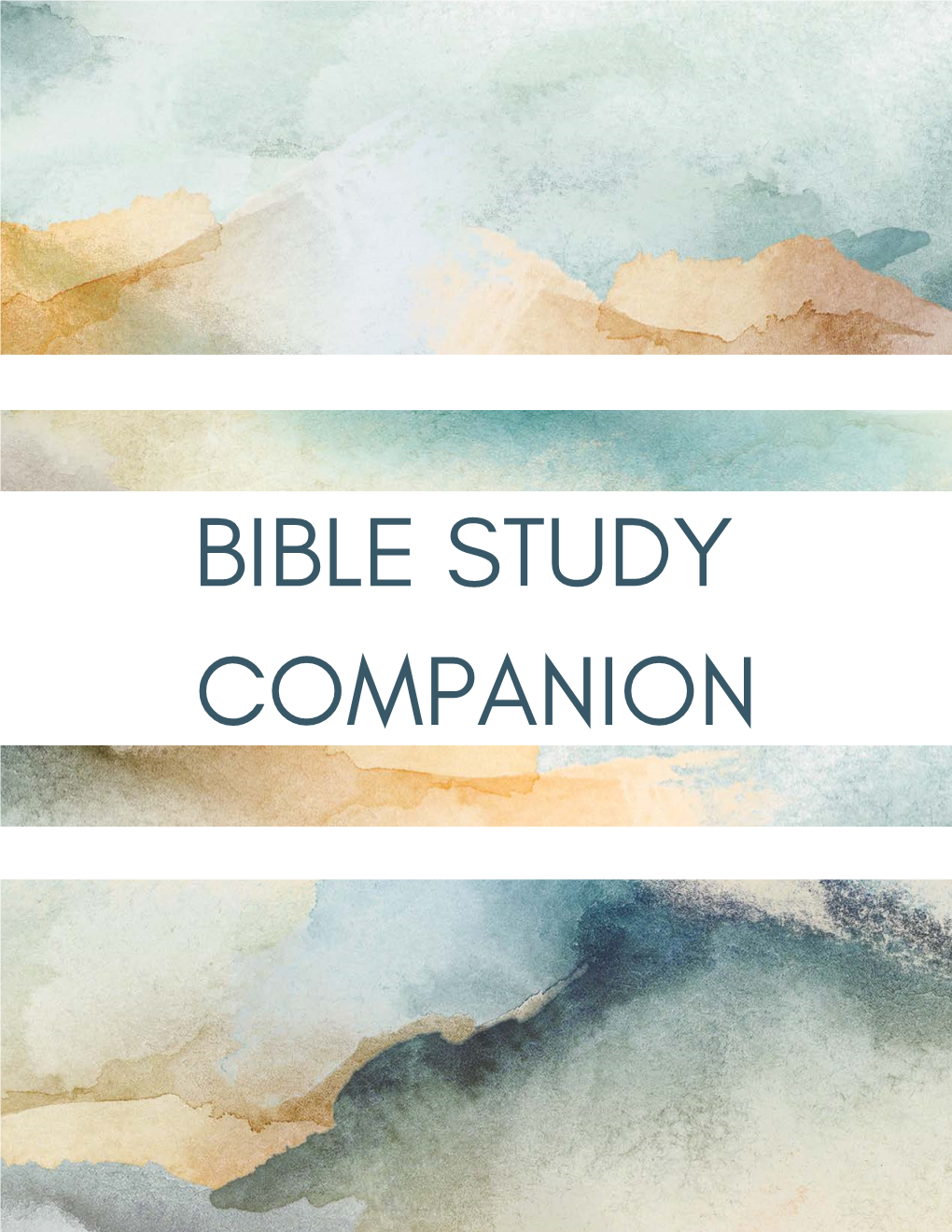 BIBLE STUDY COMPANION There Are 66 Books in the Bible