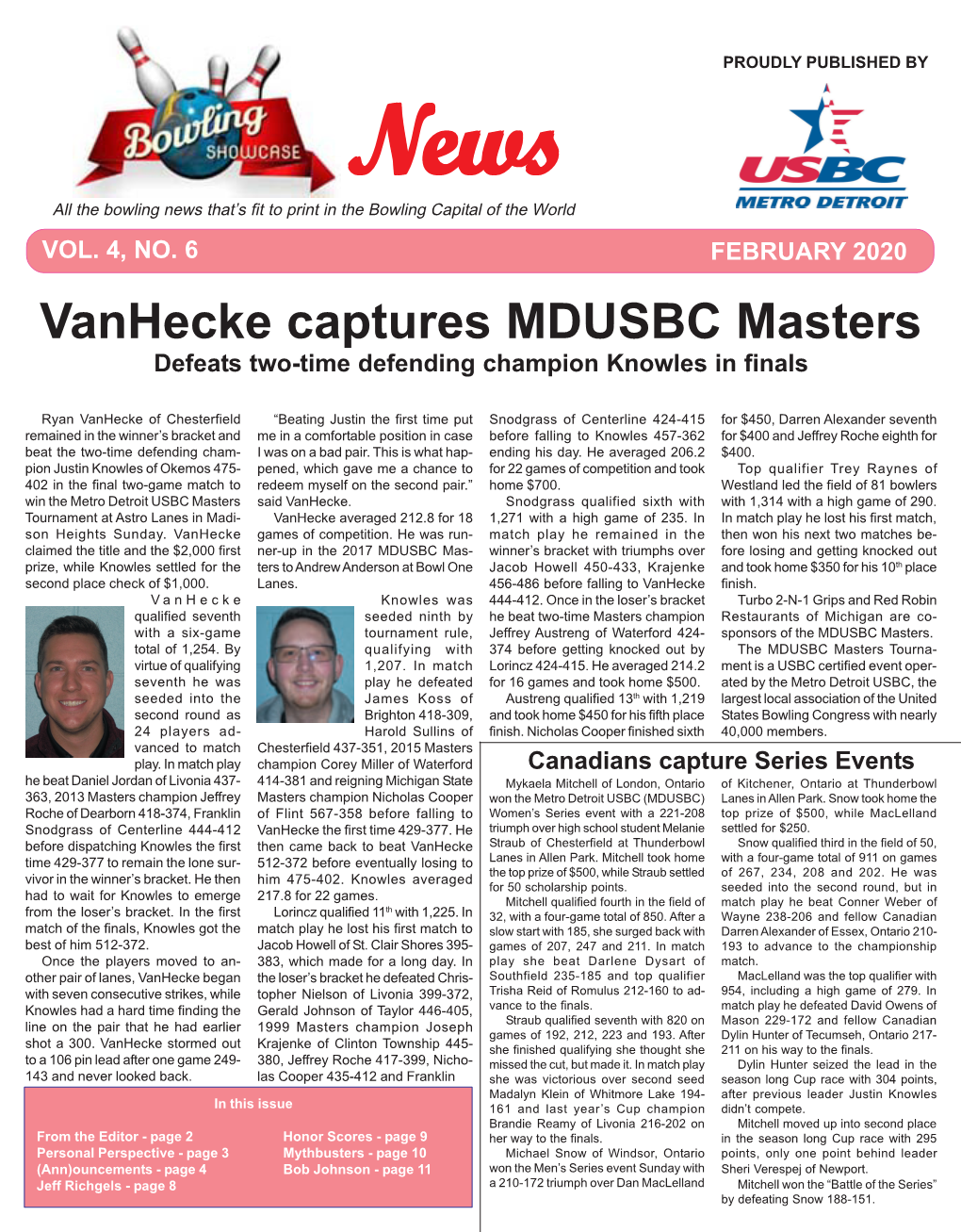 FEBRUARY 2020 Vanhecke Captures MDUSBC Masters Defeats Two-Time Defending Champion Knowles in Finals