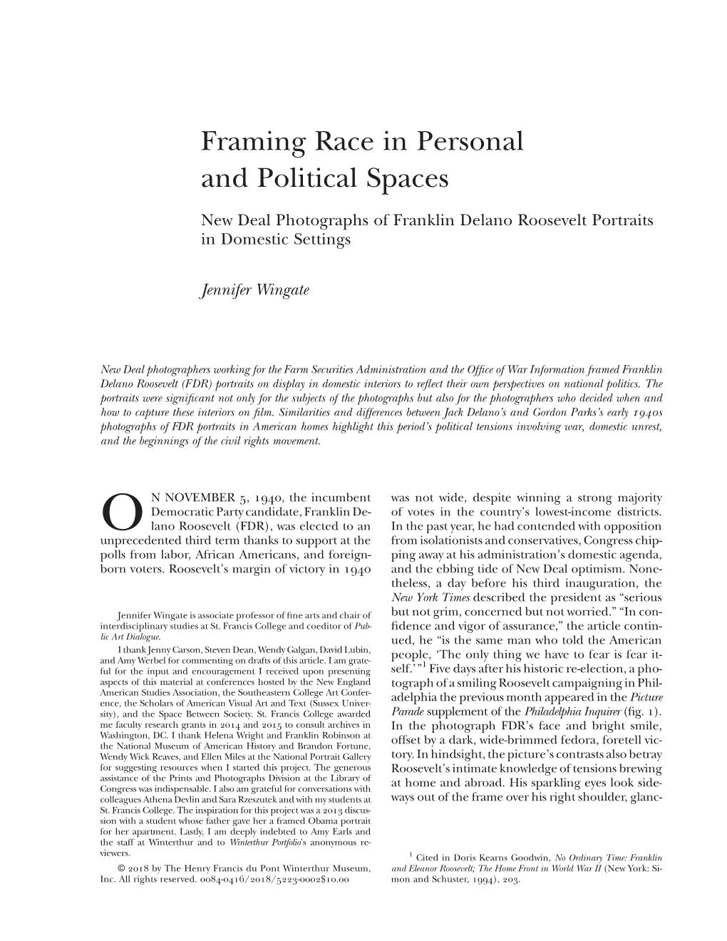 Framing Race in Personal and Political Spaces