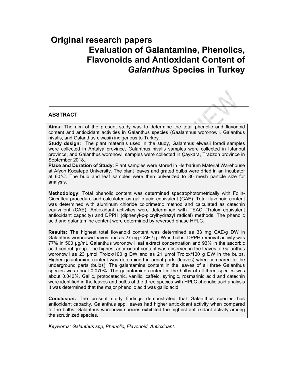 Original Research Papers Evaluation of Galantamine, Phenolics, Flavonoids and Antioxidant Content of Galanthus Species in Turkey