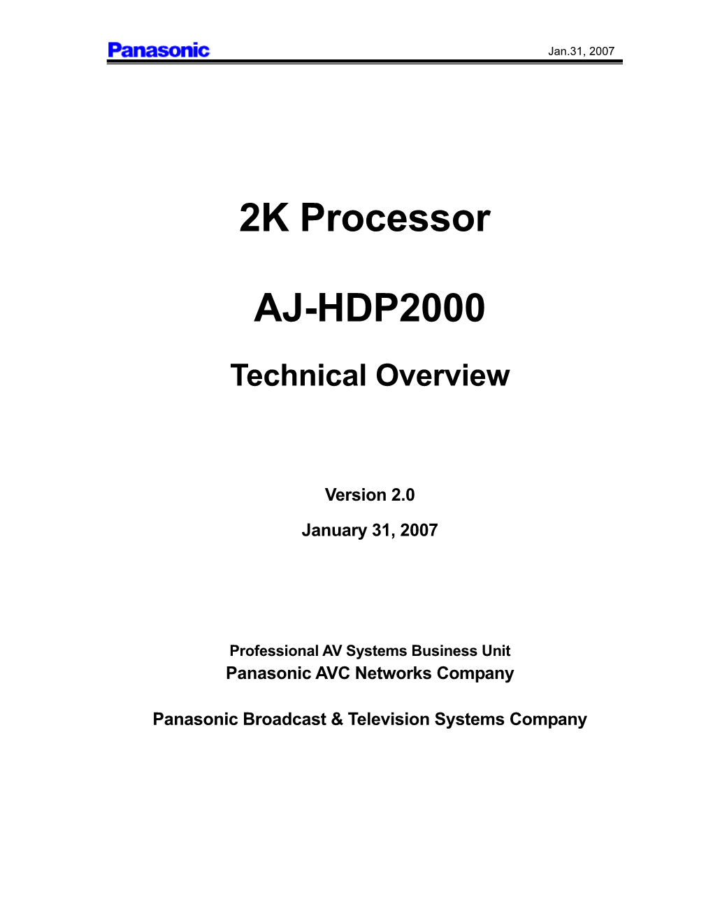 2K Processor AJ-HDP2000