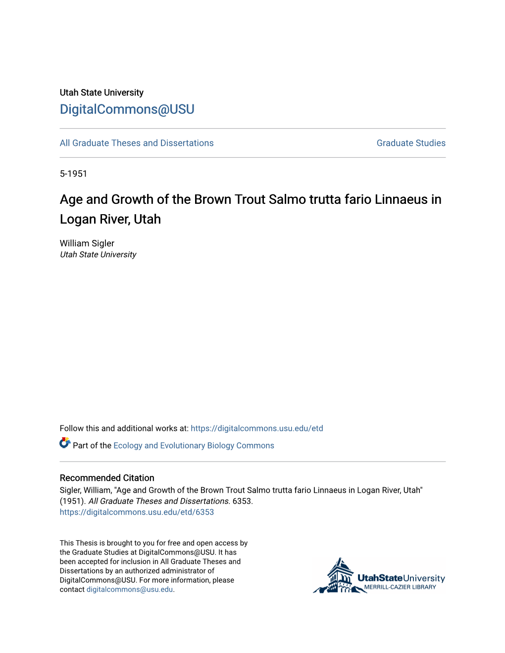 Age and Growth of the Brown Trout Salmo Trutta Fario Linnaeus in Logan River, Utah