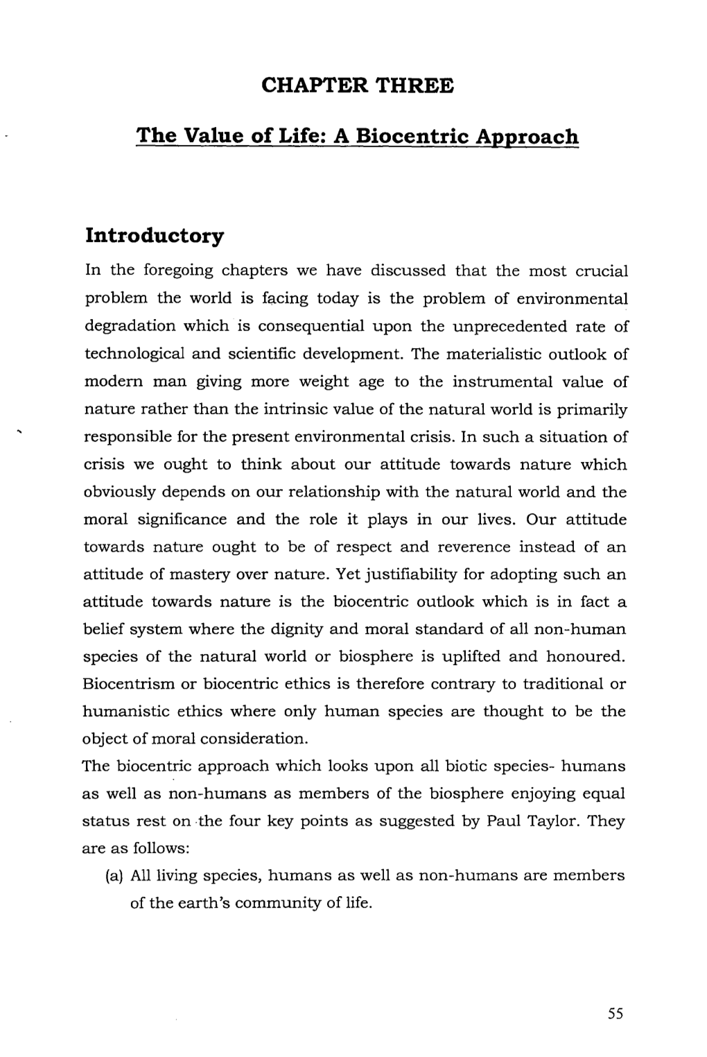 CHAPTER THREE the Value of Life: a Biocentric Approach Introductory