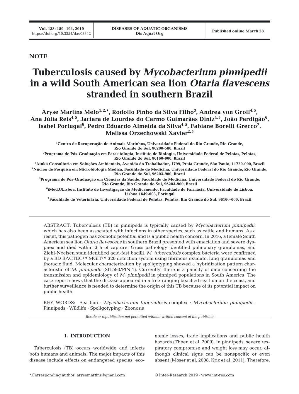 Tuberculosis Caused by Mycobacterium Pinnipedii in a Wild South American Sea Lion Otaria Flavescens Stranded in Southern Brazil