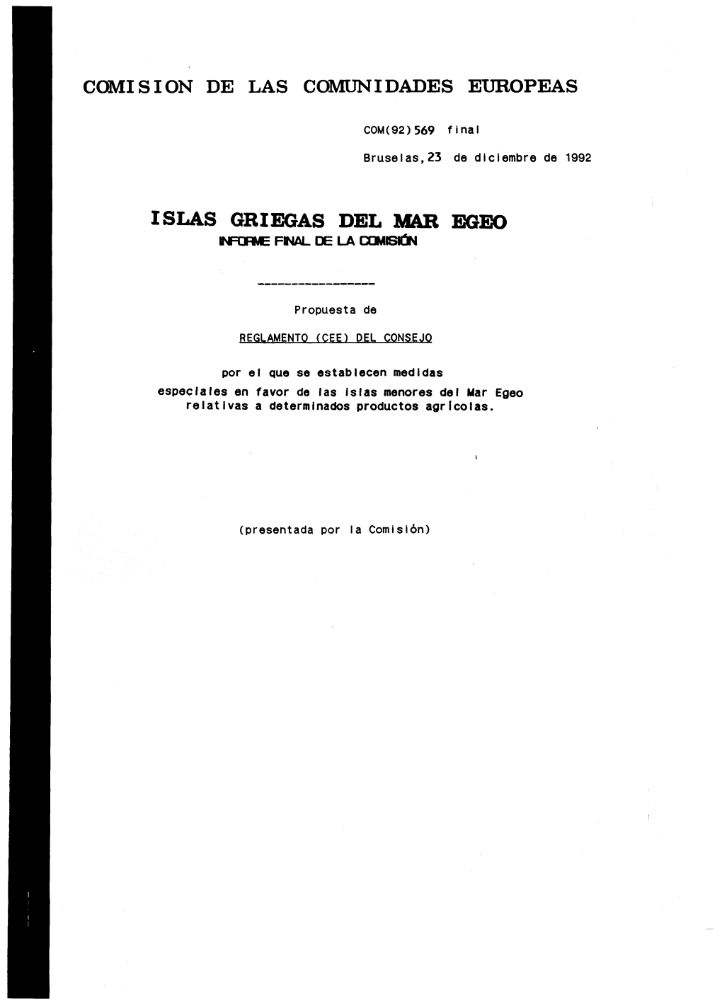 Islas Griegas Del Mar Egeo Informe Final De La Comisión