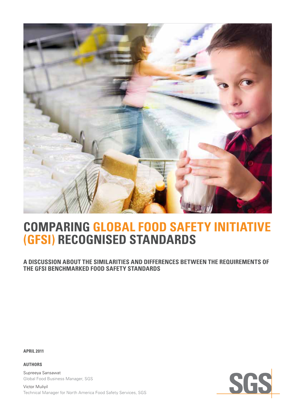 Comparing Global Food Safety Initiative (Gfsi) Recognised Standards