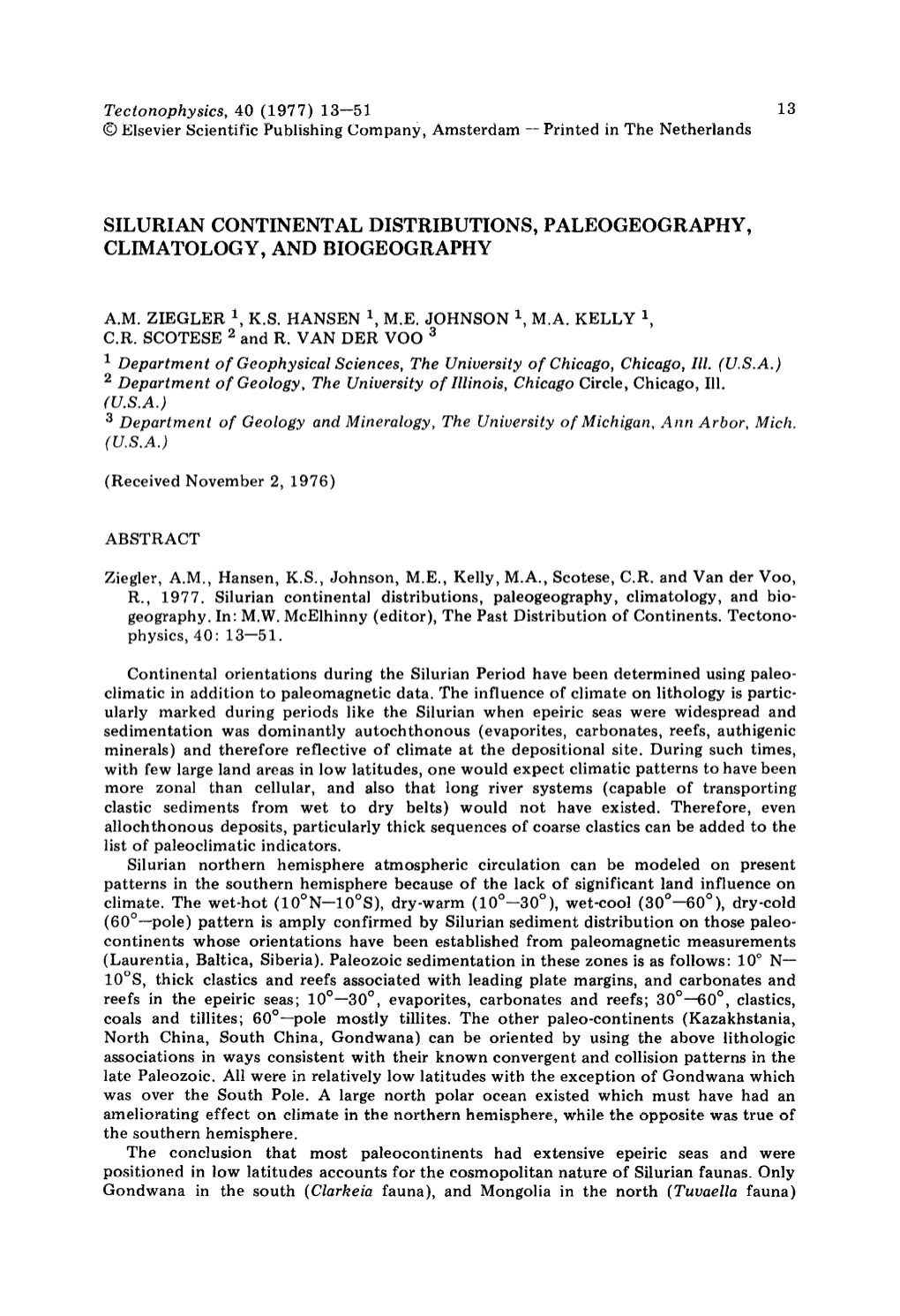 Silurian Continental Distributions, Paleogeography, Climatology, and Biogeography