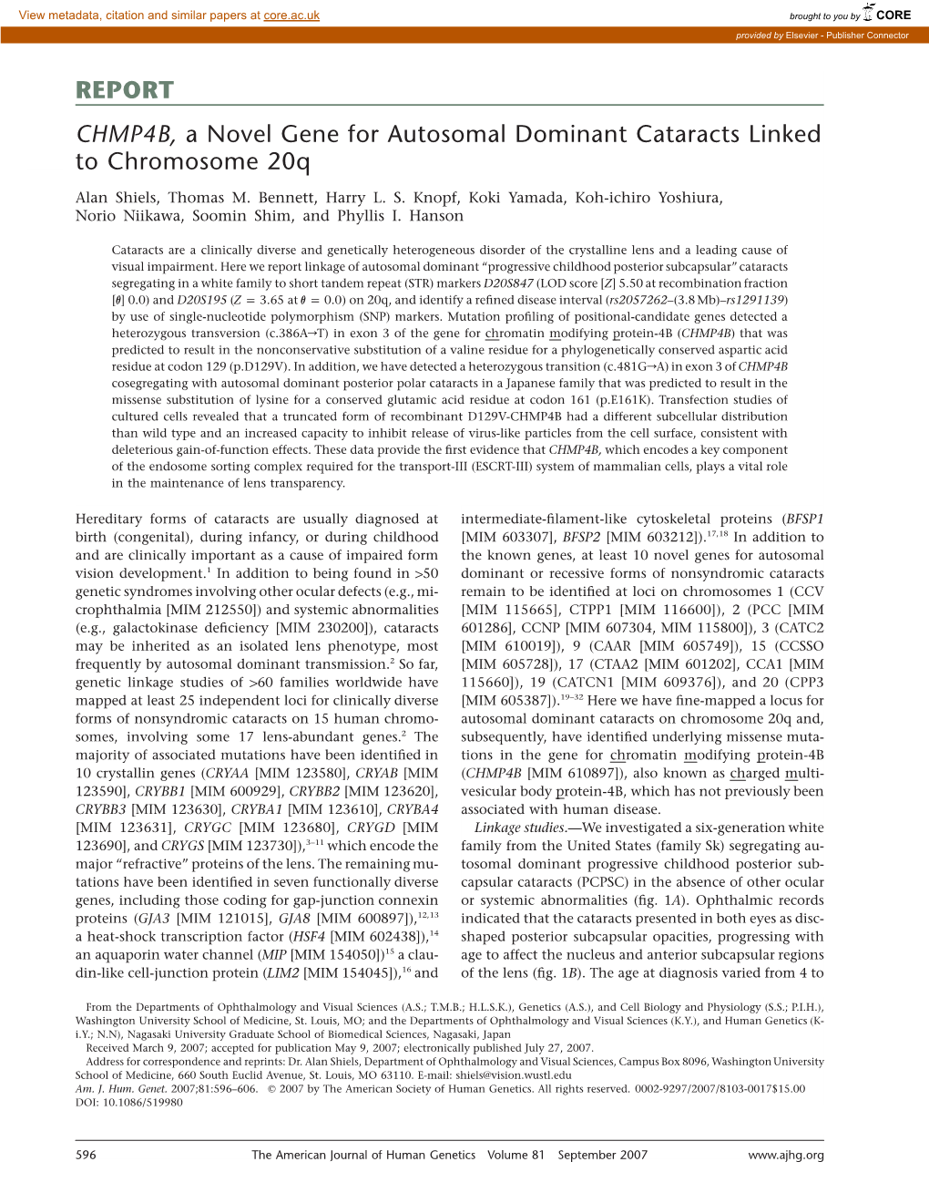 REPORT CHMP4B, a Novel Gene for Autosomal Dominant Cataracts Linked to Chromosome 20Q