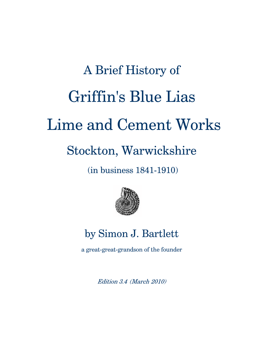 Griffin's Blue Lias Lime and Cement Works Stockton, Warwickshire