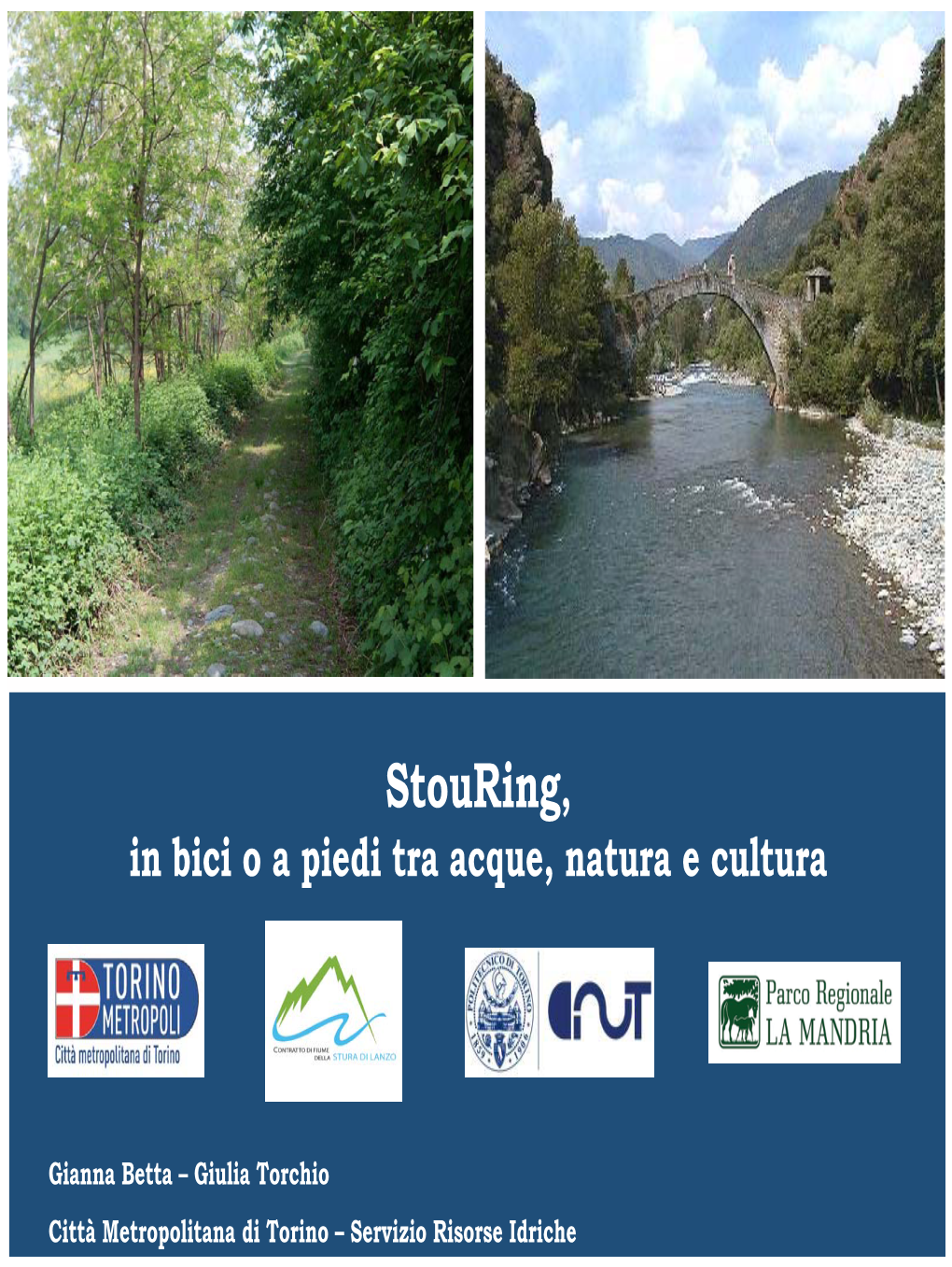 Stouring, in Bici O a Piedi Tra Acque, Natura E Cultura