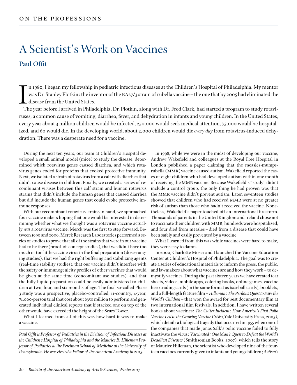 A Scientist's Work on Vaccines