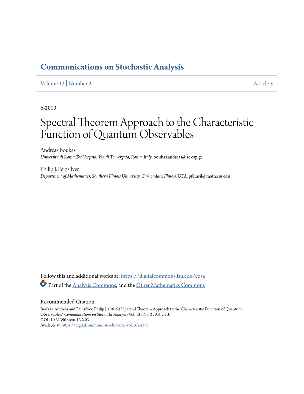 Spectral Theorem Approach to the Characteristic Function of Quantum