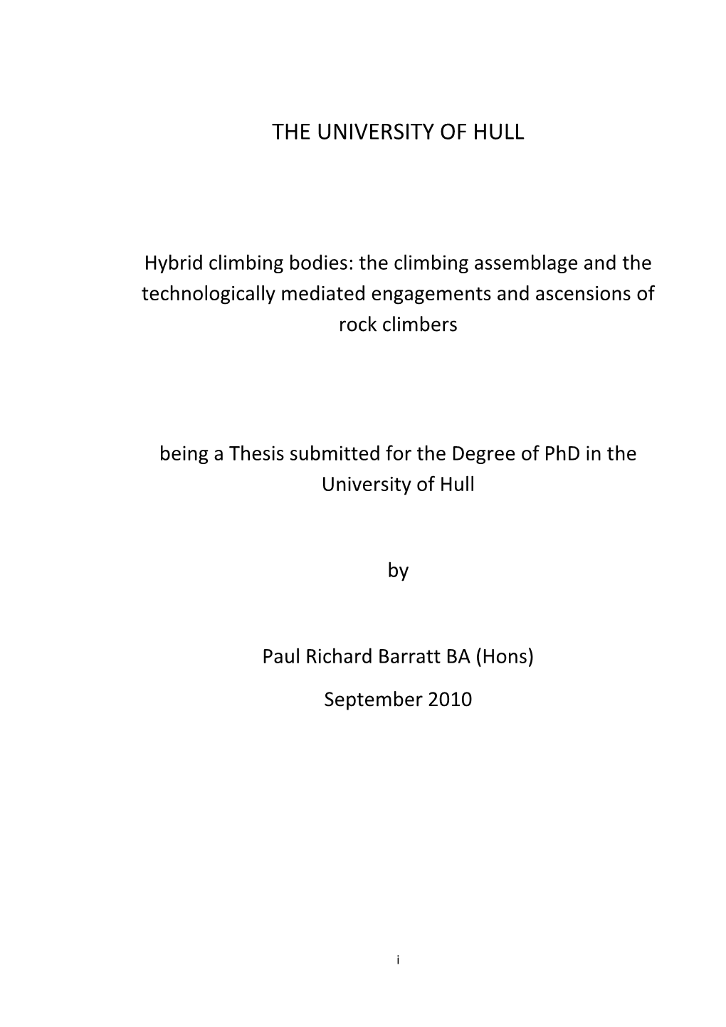 Thesis Submitted for the Degree of Phd in the University of Hull