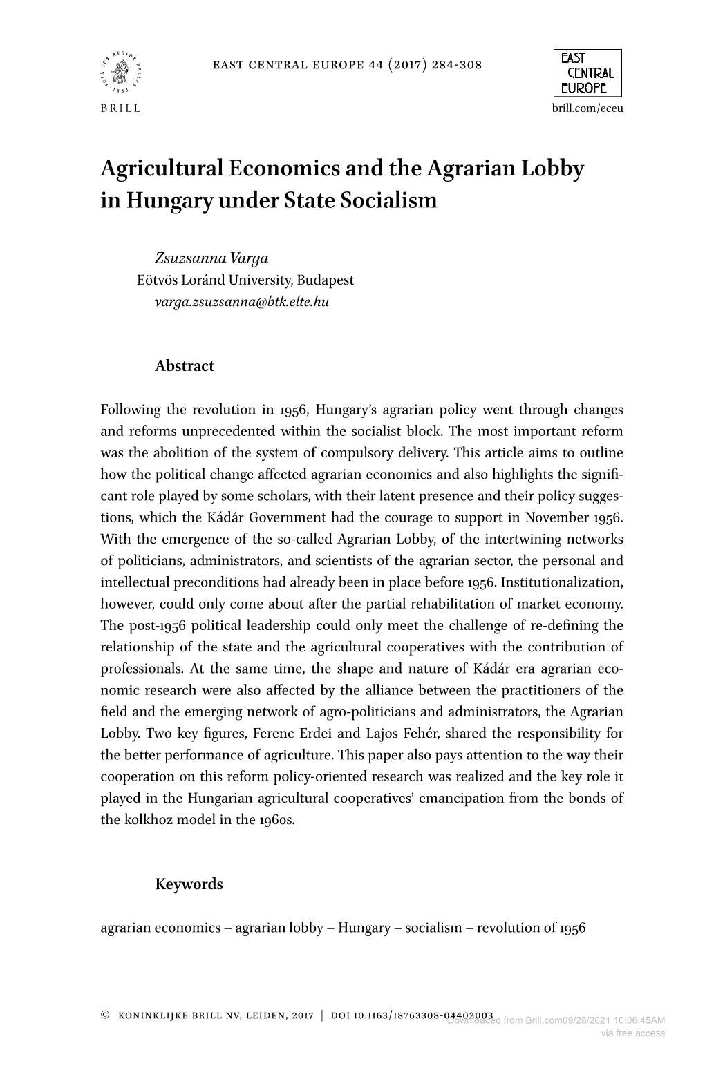 Agricultural Economics and the Agrarian Lobby in Hungary Under State Socialism