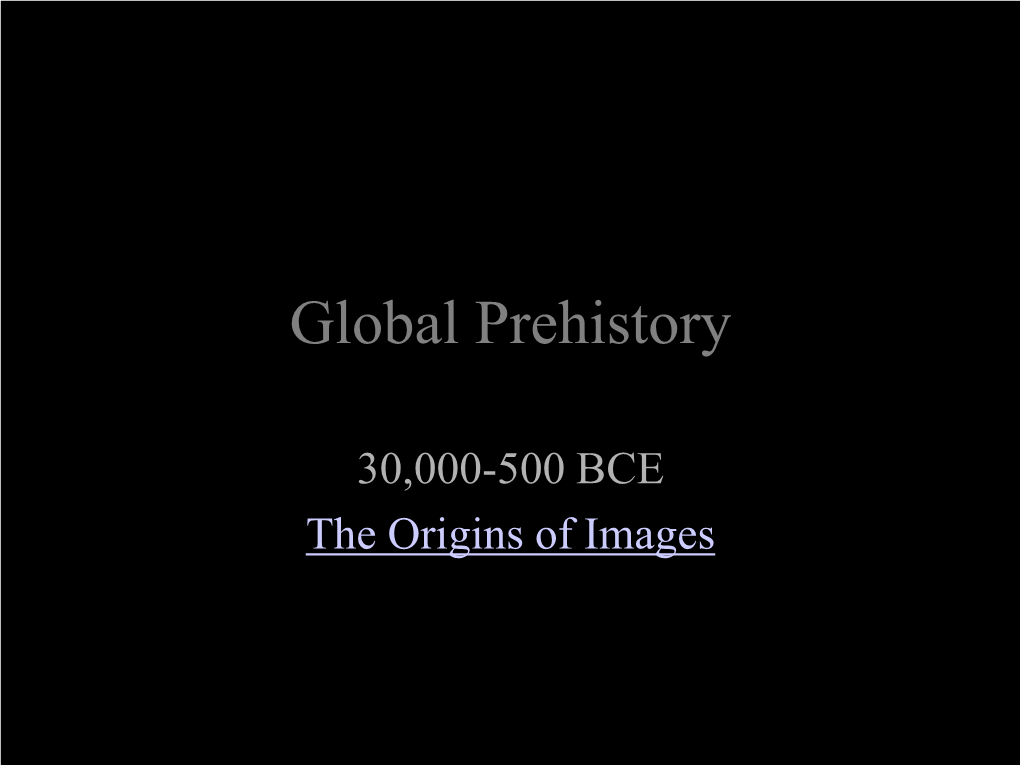 Global Prehistory