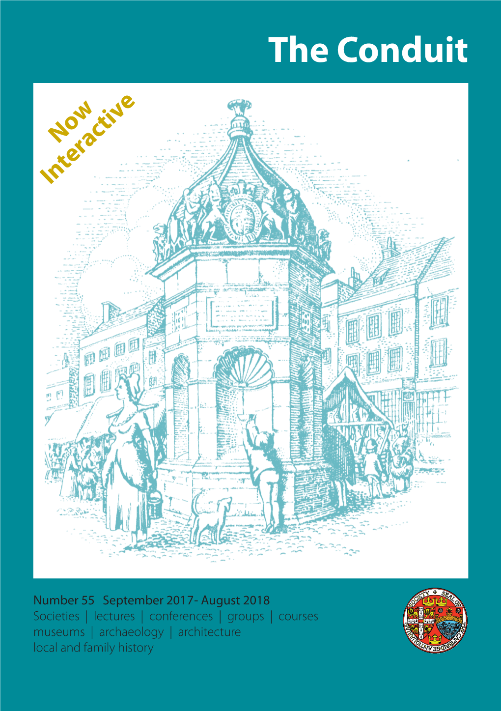 2017- August 2018 Societies | Lectures | Conferences | Groups | Courses Museums | Archaeology | Architecture Local and Family History Foreword