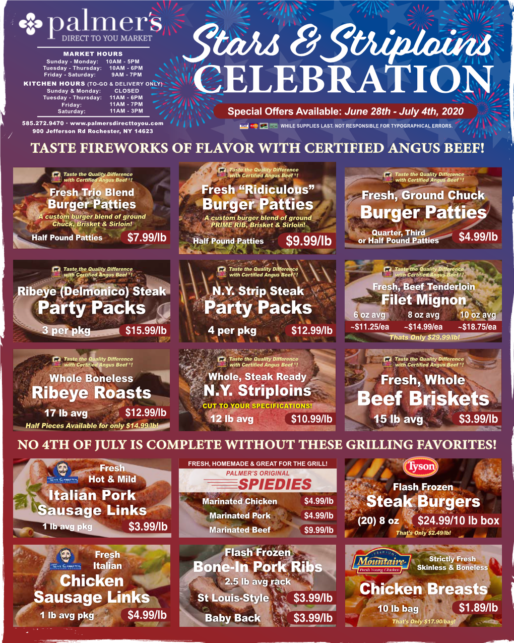 CELEBRATION Friday: 11AM - 7PM Saturday: 11AM - 3PM Special Offers Available: June 28Th - July 4Th, 2020 585.272.9470 · WHILE SUPPLIES LAST