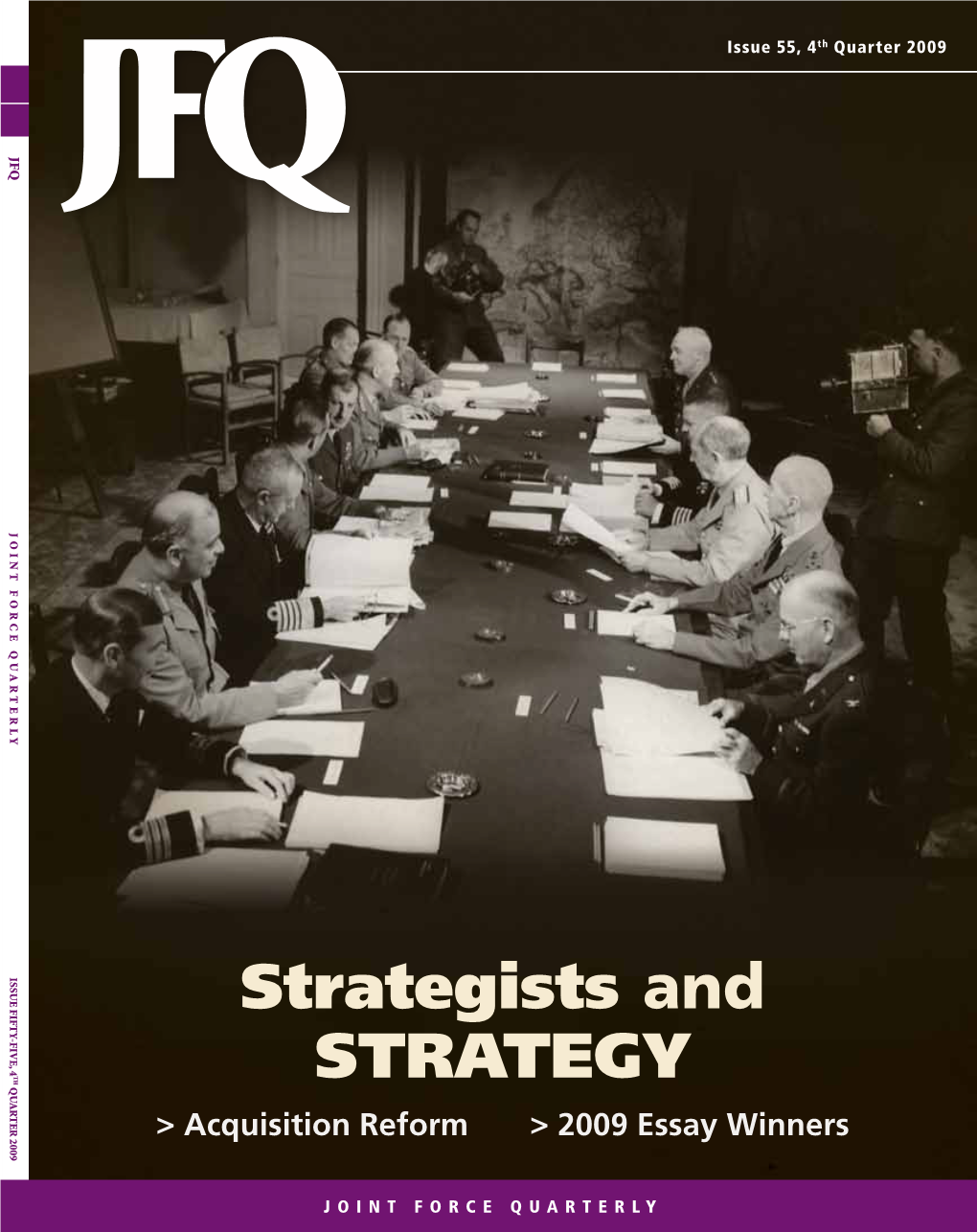 JFQ 55 FORUM | Options for U.S.-Russian Strategic Arms Reductions