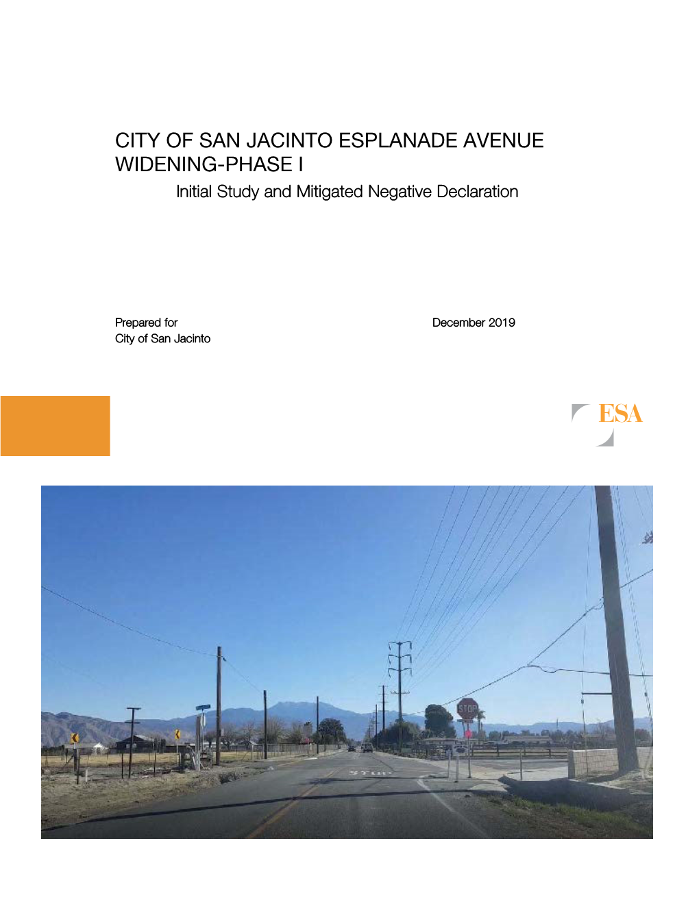 CITY of SAN JACINTO ESPLANADE AVENUE WIDENING-PHASE I Initial Study and Mitigated Negative Declaration