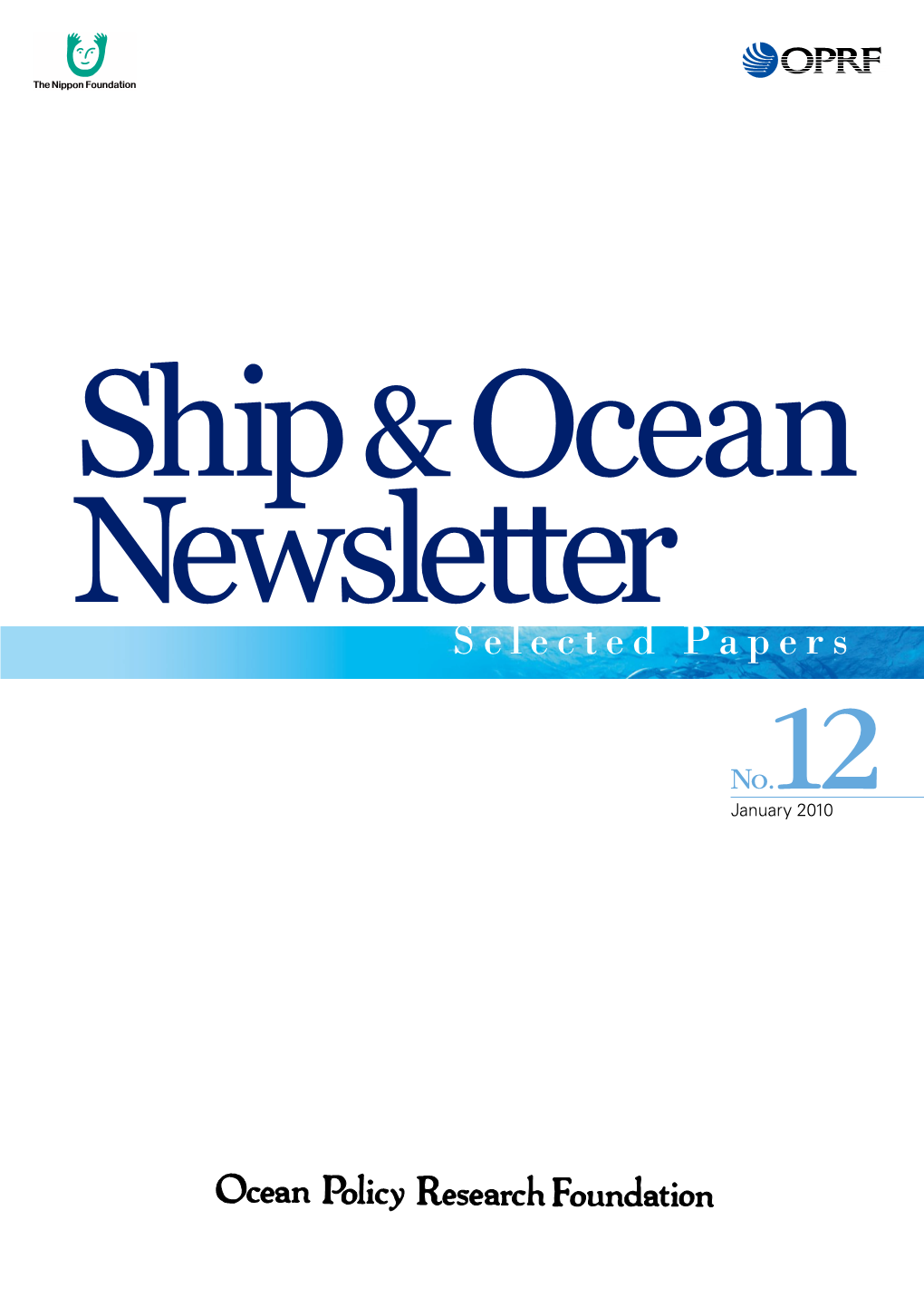 Ship & Ocean Newsletter Selected Papers No. 12
