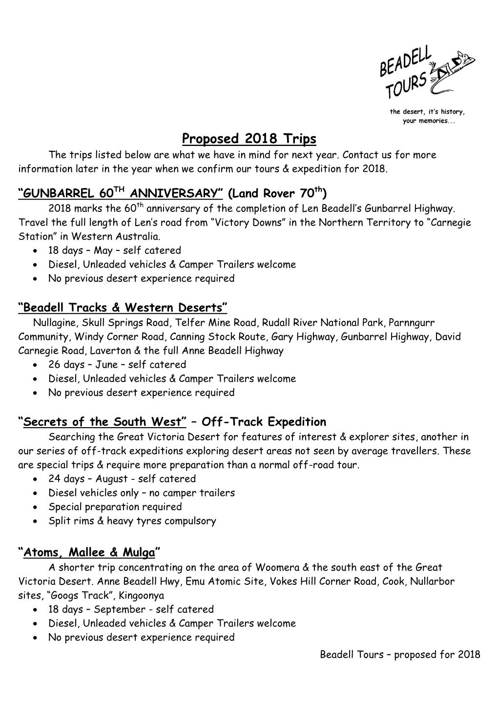 Proposed 2018 Trips the Trips Listed Below Are What We Have in Mind for Next Year